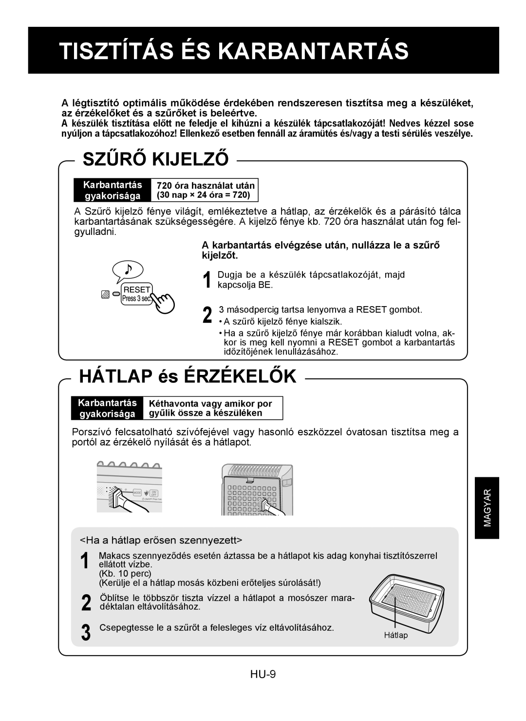 Sharp KC-930E Tisztítás ÉS Karbantartás, Szűrő Kijelző, Karbantartás elvégzése után, nullázza le a szűrő kijelzőt 