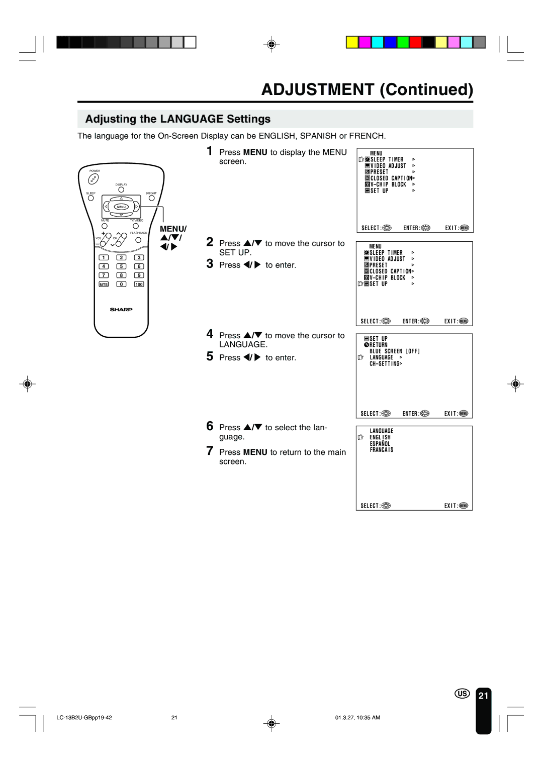 Sharp LC-13B2U operation manual Adjusting the Language Settings, Screen, Press / to move the cursor to, Press / to enter 