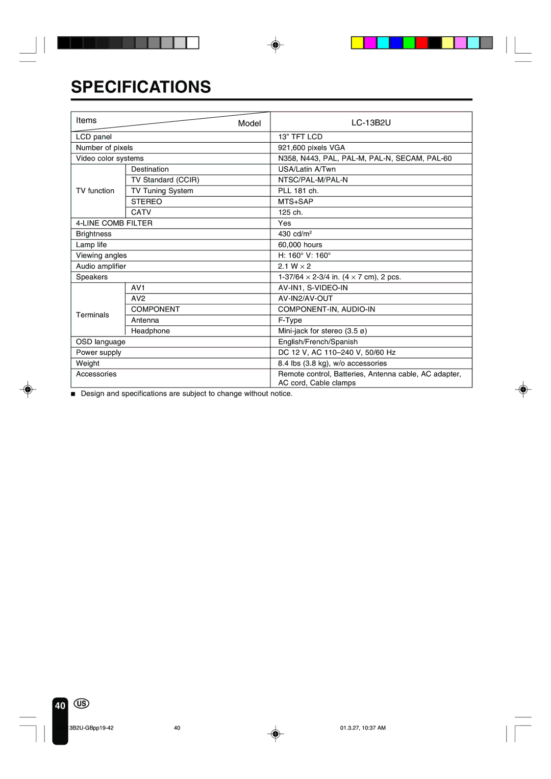 Sharp operation manual Specifications, Items Model LC-13B2U 