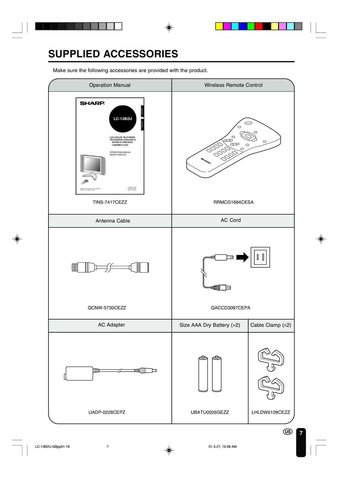 Sharp LC-13B2U Supplied Accessories, Antenna Cable AC Cord, AC Adapter Size AAA Dry Battery ⋅2 Cable Clamp ⋅2 