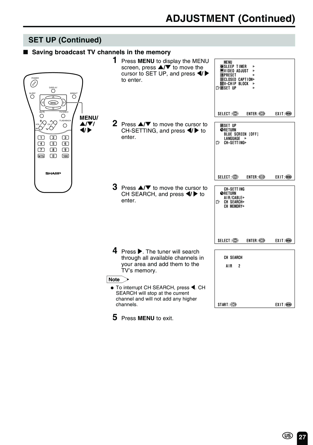 Sharp LC-13B2UB Set Up, Press Menu to display the Menu screen, press / to move, Cursor to SET UP, and press / to enter 