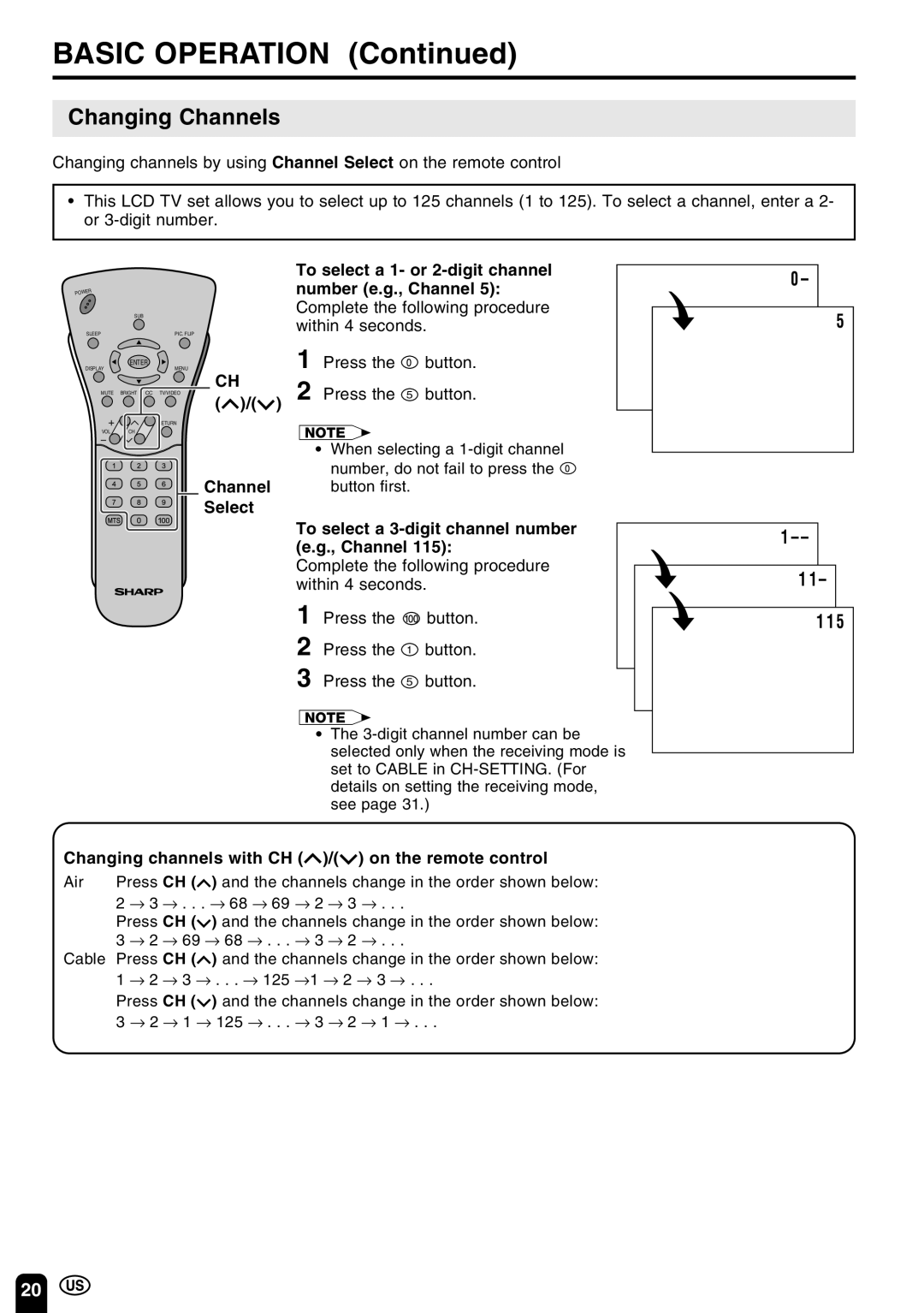 Sharp LC-13C3U Changing Channels, Press the button Press the 5 button, To select a 3-digit channel number e.g., Channel 