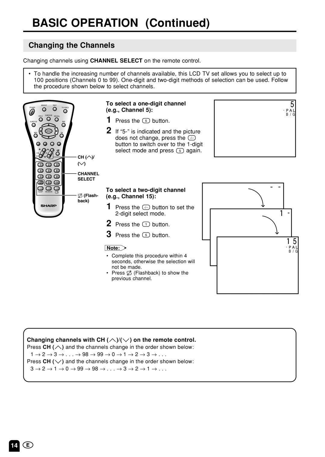 Sharp LC-13S1M, LC15S1M, LC20S1M operation manual Changing the Channels, To select a one-digit channel e.g., Channel 