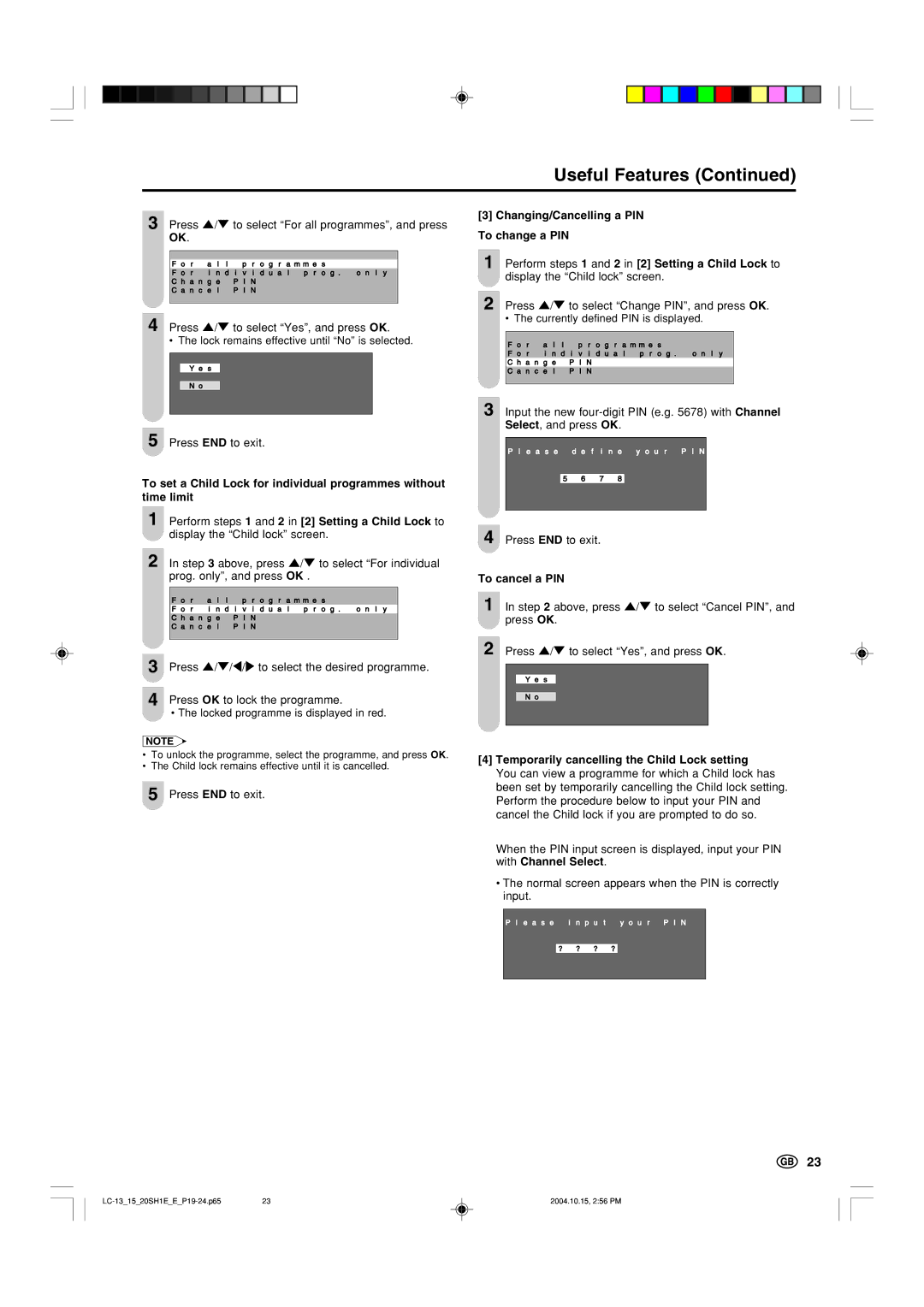 Sharp LC20SH1E, LC-13SH1E, LC-15SH1E operation manual To cancel a PIN, Temporarily cancelling the Child Lock setting 