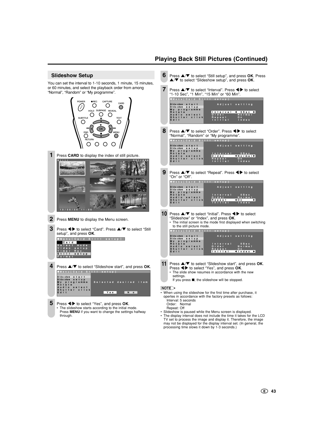 Sharp LC-15B5M, LC-20B5M Press / to select Order. Press \/ to select, Press / to select Slideshow start, and press OK 