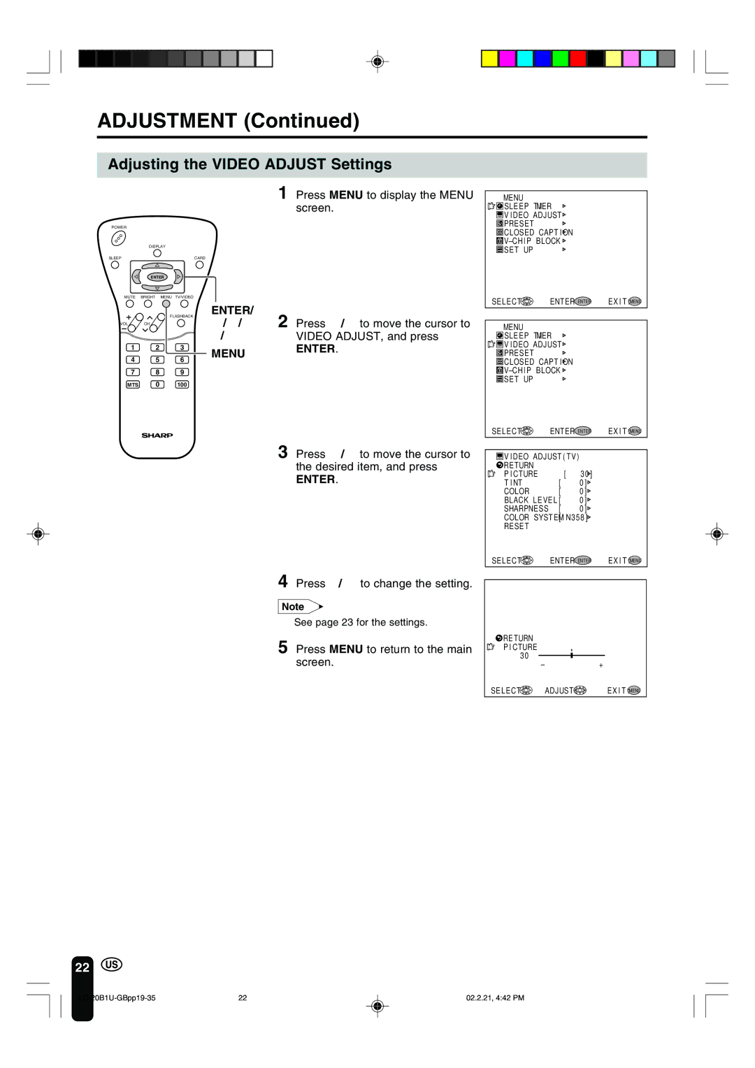 Sharp LC 20B1U Adjusting the Video Adjust Settings, Press / to move the cursor to the desired item, and press 