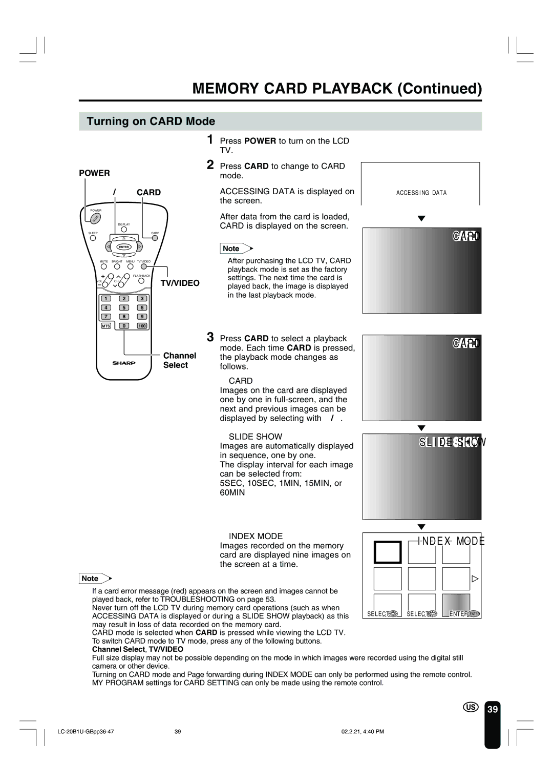 Sharp LC 20B1U Turning on Card Mode, Power Card, Tv/Video, May result in loss of data recorded on the memory card 