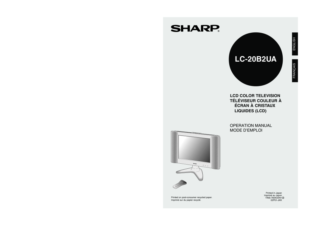 Sharp LC-20B2UA operation manual Lcd Color Television Téléviseur Couleur À Écran À Cristaux, Liquides Lcd 