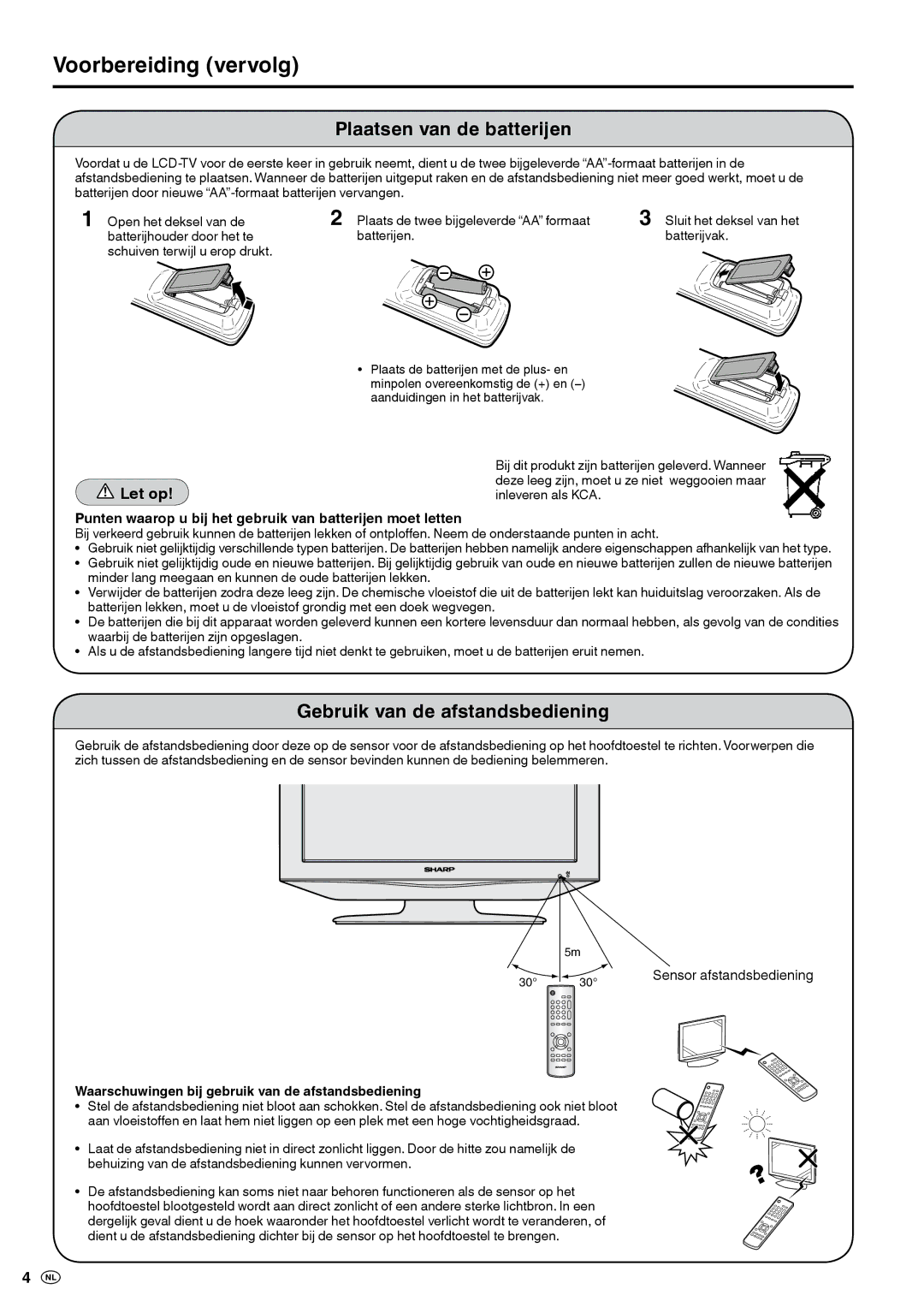 Sharp LC-20S5E-BK, LC-20S5E-WH operation manual Plaatsen van de batterijen, Gebruik van de afstandsbediening, Let op 