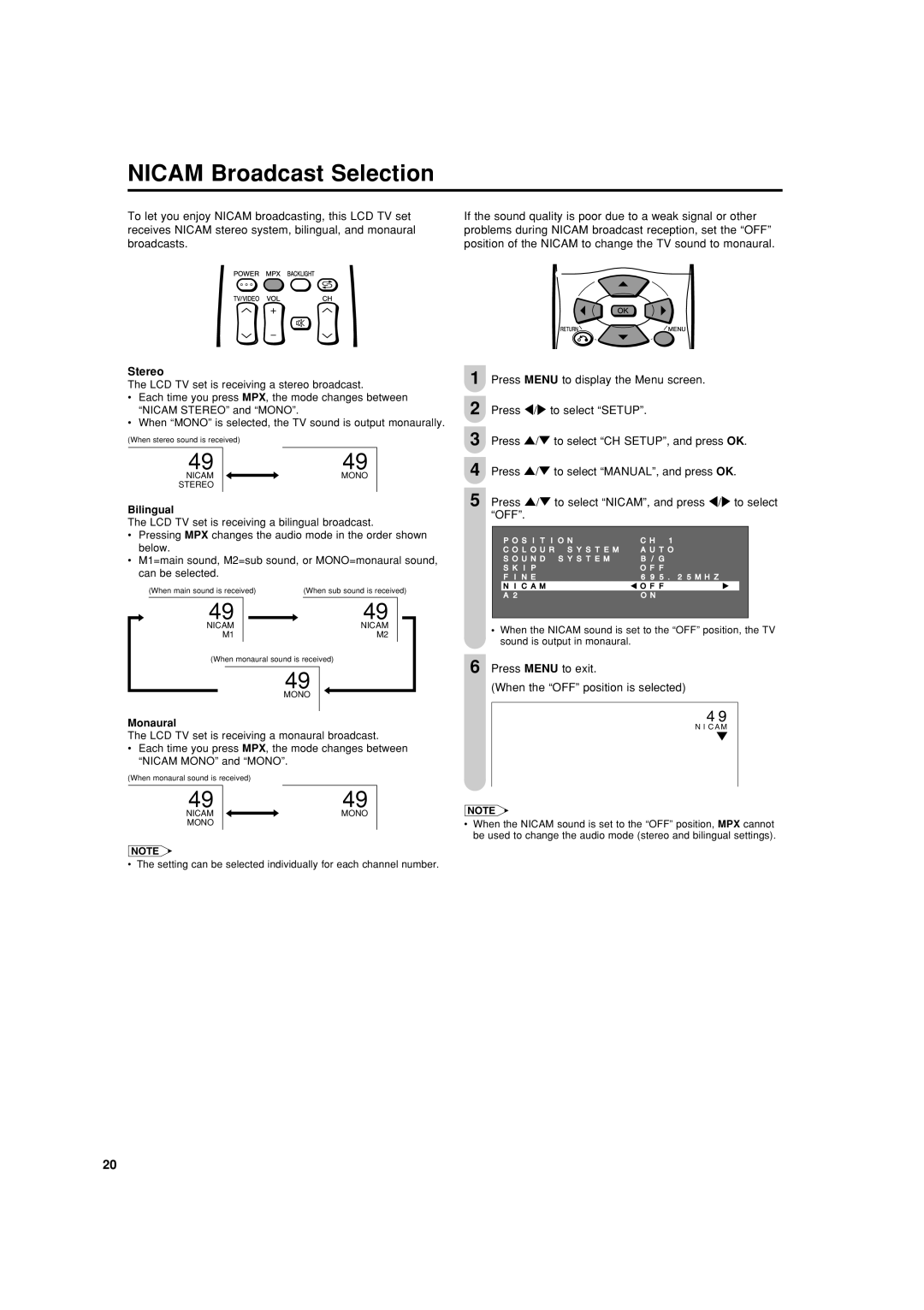 Sharp LC-20SH4X Nicam Broadcast Selection, Stereo, Press Menu to exit When the OFF position is selected, Bilingual 