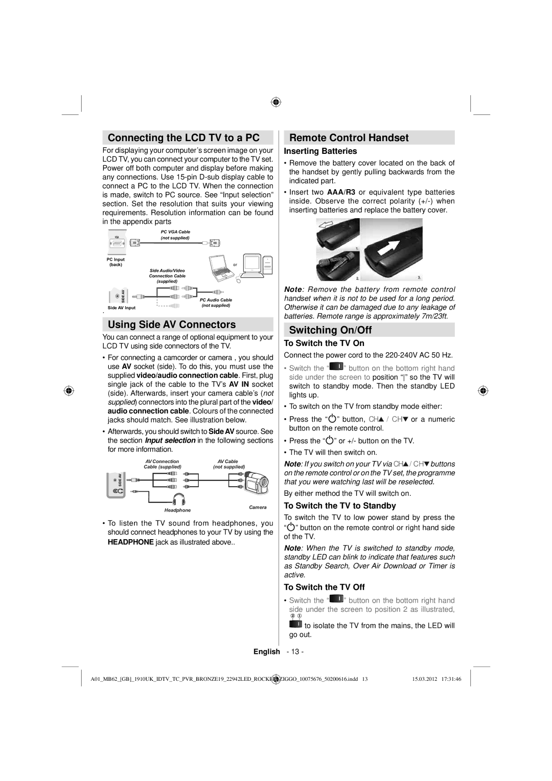 Sharp LC-22LE240E Connecting the LCD TV to a PC, Using Side AV Connectors, Remote Control Handset, Switching On/Off 