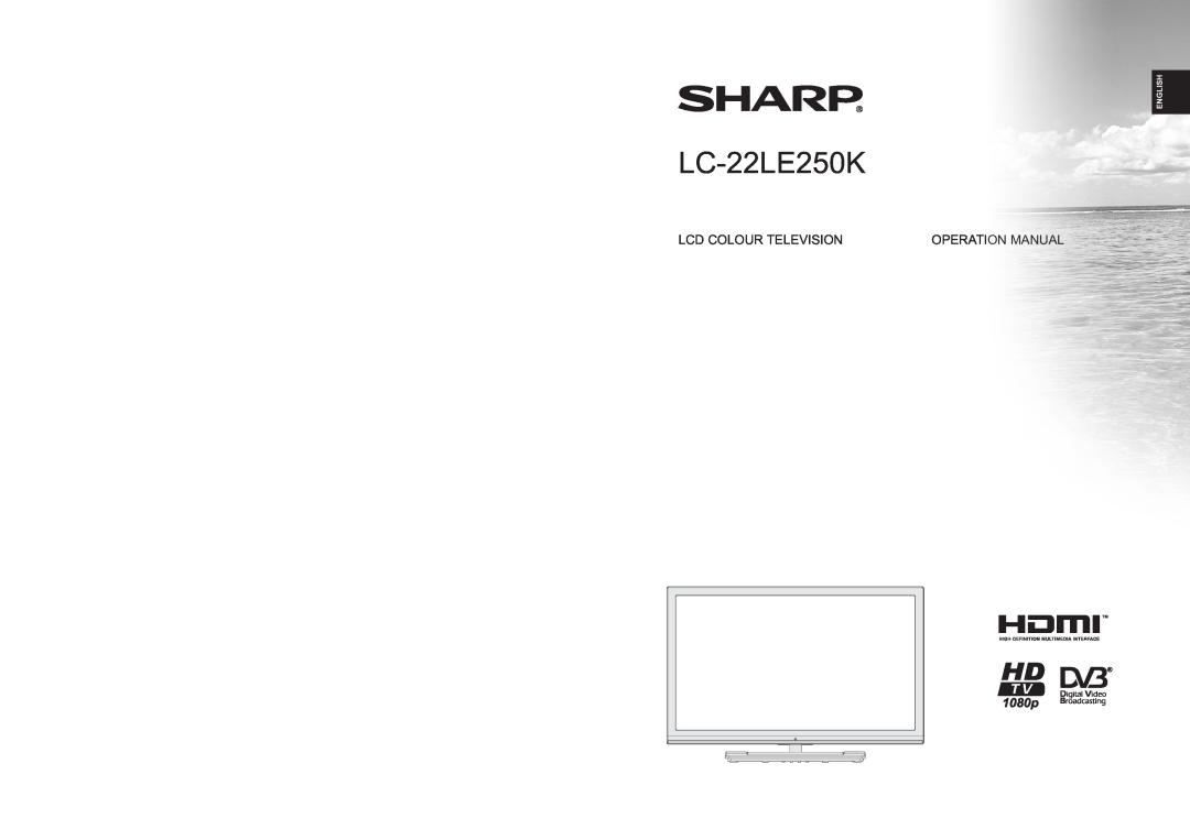 Sharp LC-22LE250K operation manual Lcd Colour Television, Operation Manual, English 