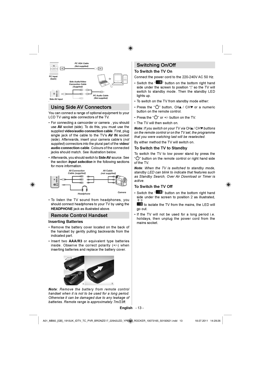 Sharp LC-22LE510E operation manual Using Side AV Connectors, Switching On/Off, Remote Control Handset 