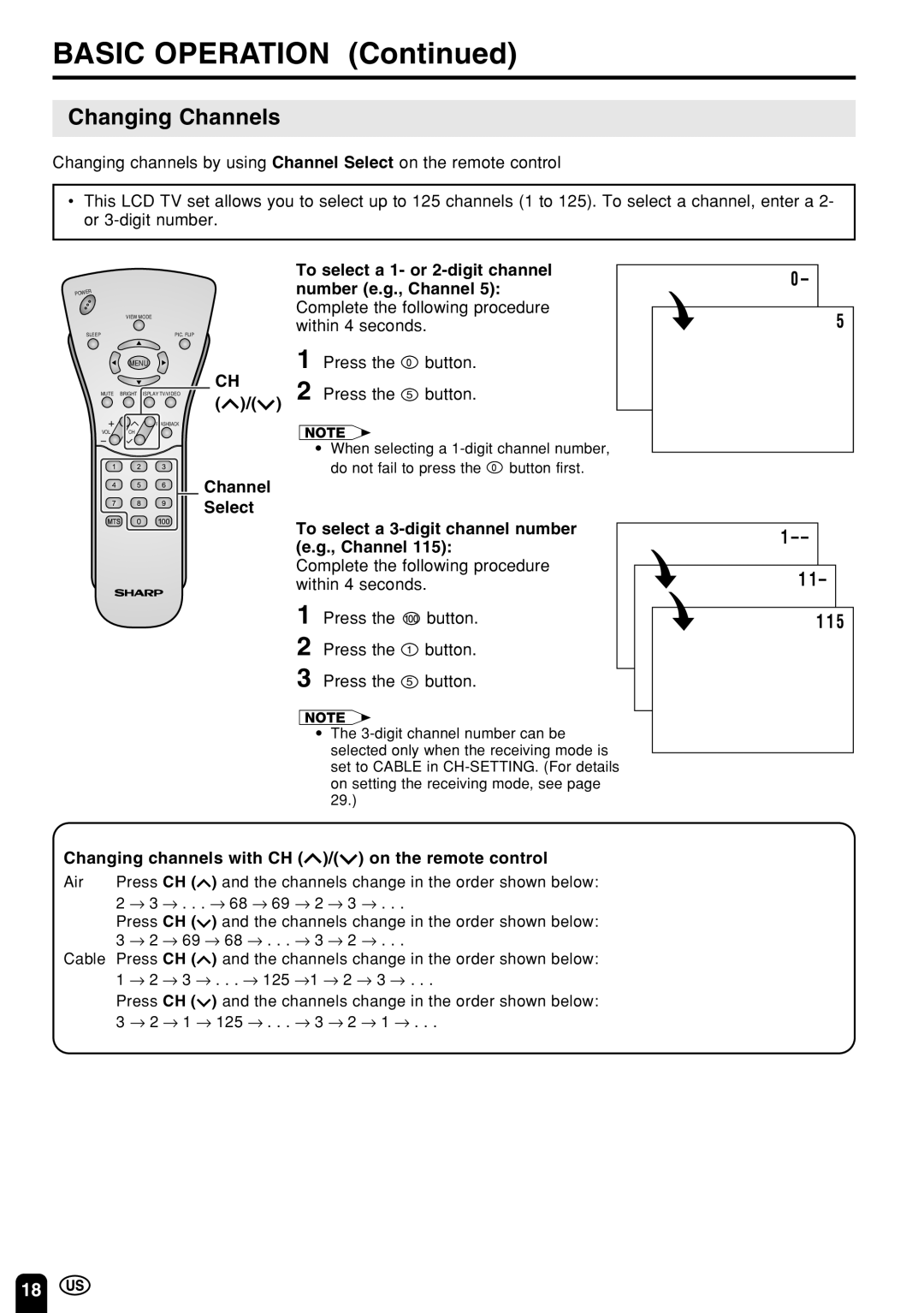 Sharp LC 22SV2U Changing Channels, Press the button Press the 5 button, To select a 3-digit channel number e.g., Channel 