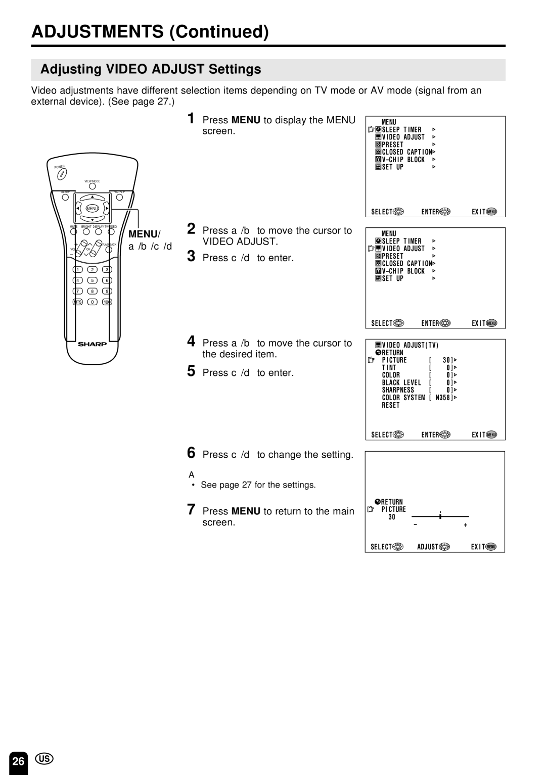 Sharp LC 22SV2U operation manual Adjusting Video Adjust Settings, Press c/dto change the setting 