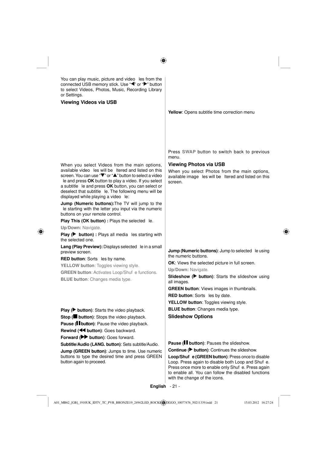 Sharp LC-24LE240E operation manual Viewing Videos via USB, Viewing Photos via USB, Slideshow Options 