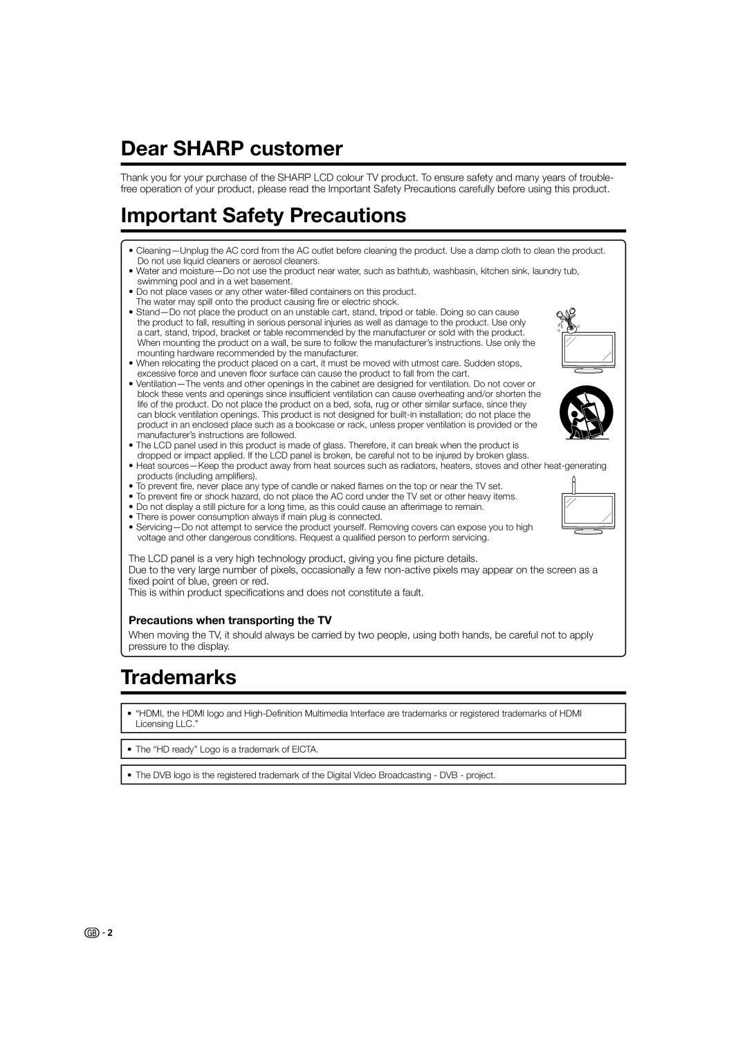 Sharp LC-26D44S Dear Sharp customer, Important Safety Precautions, Trademarks, Precautions when transporting the TV 