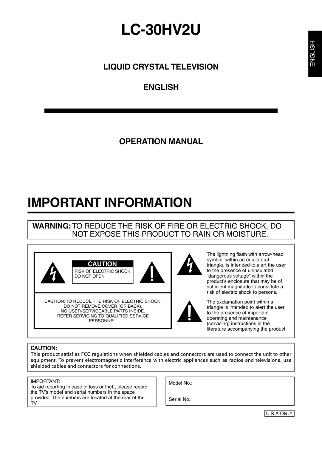 Sharp LC 30HV2U Lightning flash with arrow-head, Symbol, within an equilateral, Triangle, is intended to alert the user 