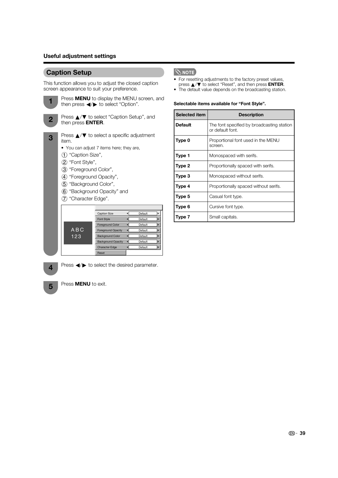 Sharp LC-32D62U Press a/b to select Caption Setup, Selectable items available for Font Style, Default, Type 