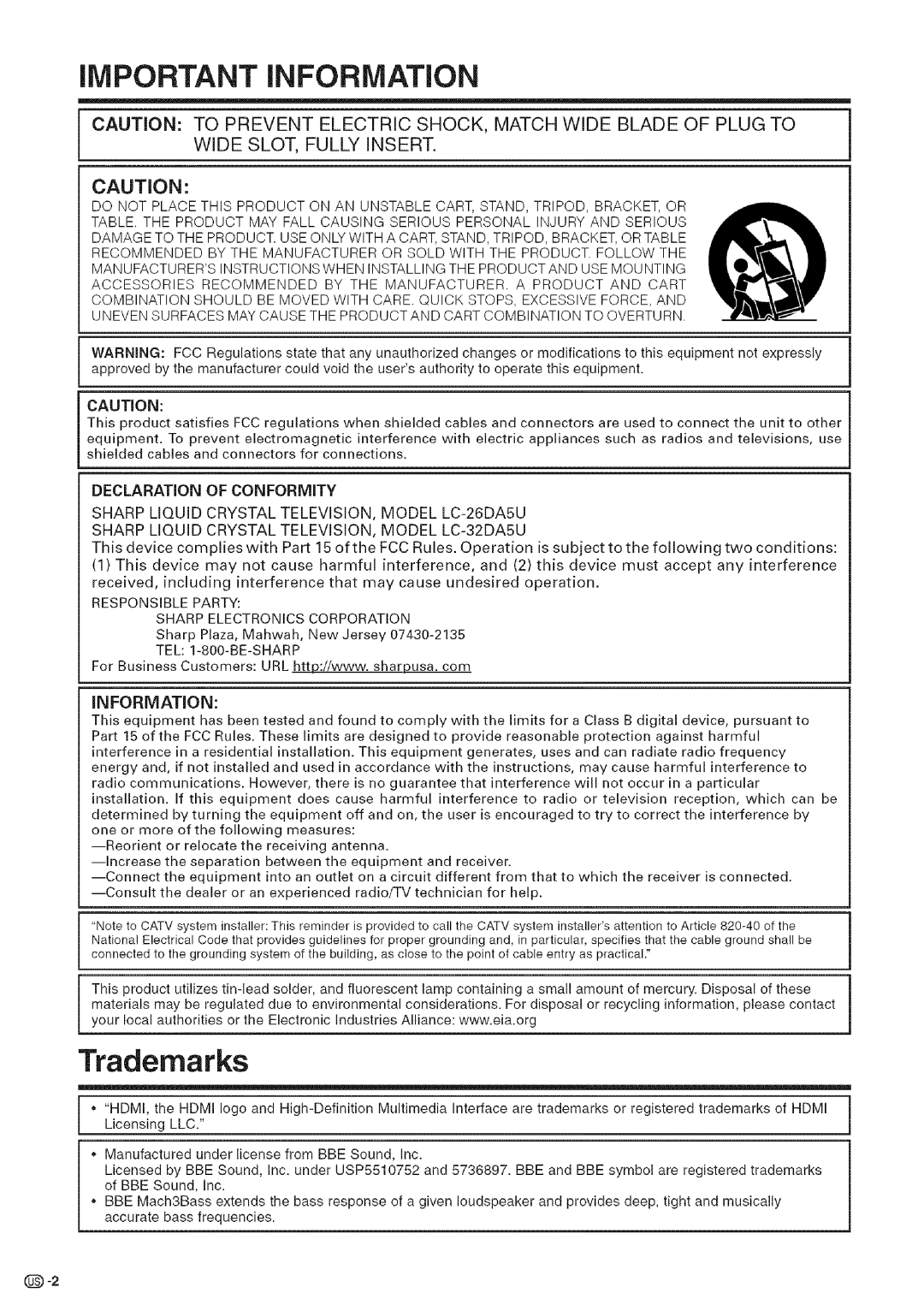 Sharp LC-26DA5U, LC-32DA5U manual IMPORTANT iNFORMATiON, Declaration of Conformity, INFORMATiON, TEL 1-800-BE-SHARP 