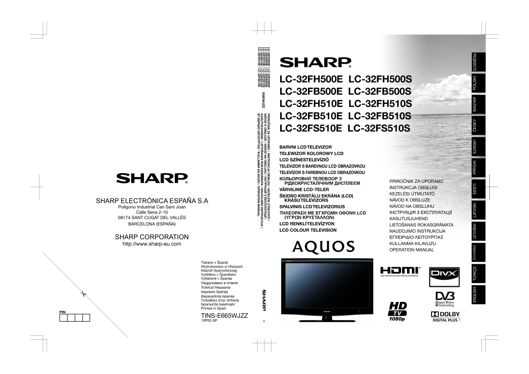 Sharp LC-32FH510E, LC-32FH500E, LC-32FB510E operation manual Sharp Electrónica España S.A, Sharp Corporation, TINS-E665WJZZ 