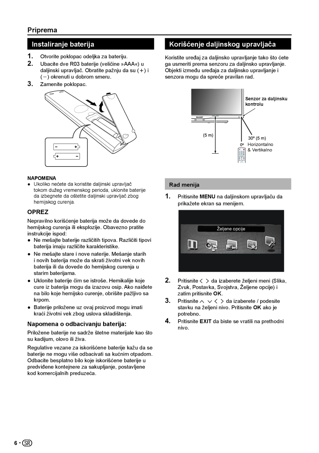 Sharp LC-32LE154E Instaliranje baterija Korišćenje daljinskog upravljača, Napomena o odbacivanju baterija, Rad menija 