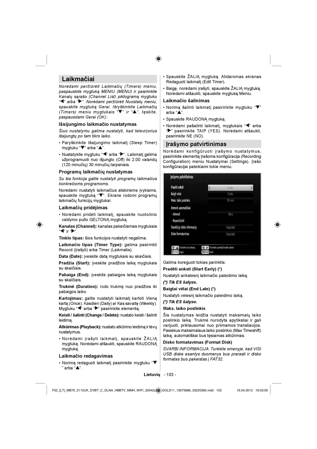 Sharp LC-32LE340E operation manual Laikmačiai, Įrašymo patvirtinimas 