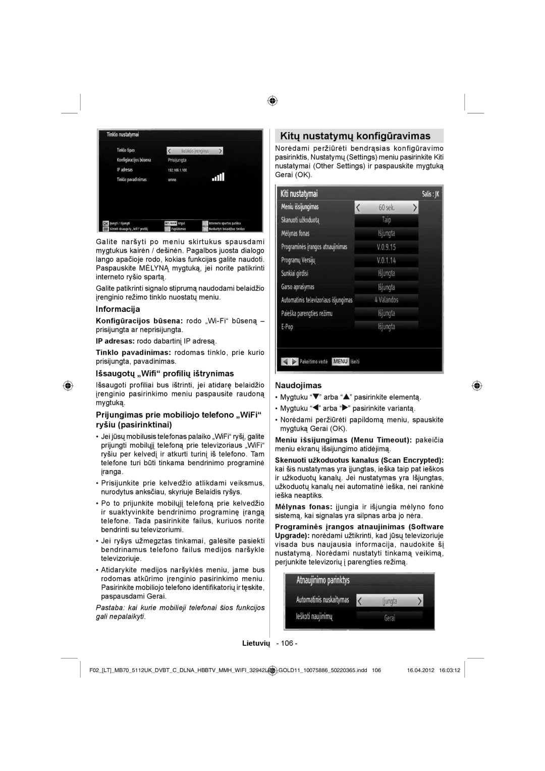 Sharp LC-32LE340E operation manual Kitų nustatymų konﬁgūravimas, Išsaugotų „Wiﬁ proﬁlių ištrynimas, Naudojimas 