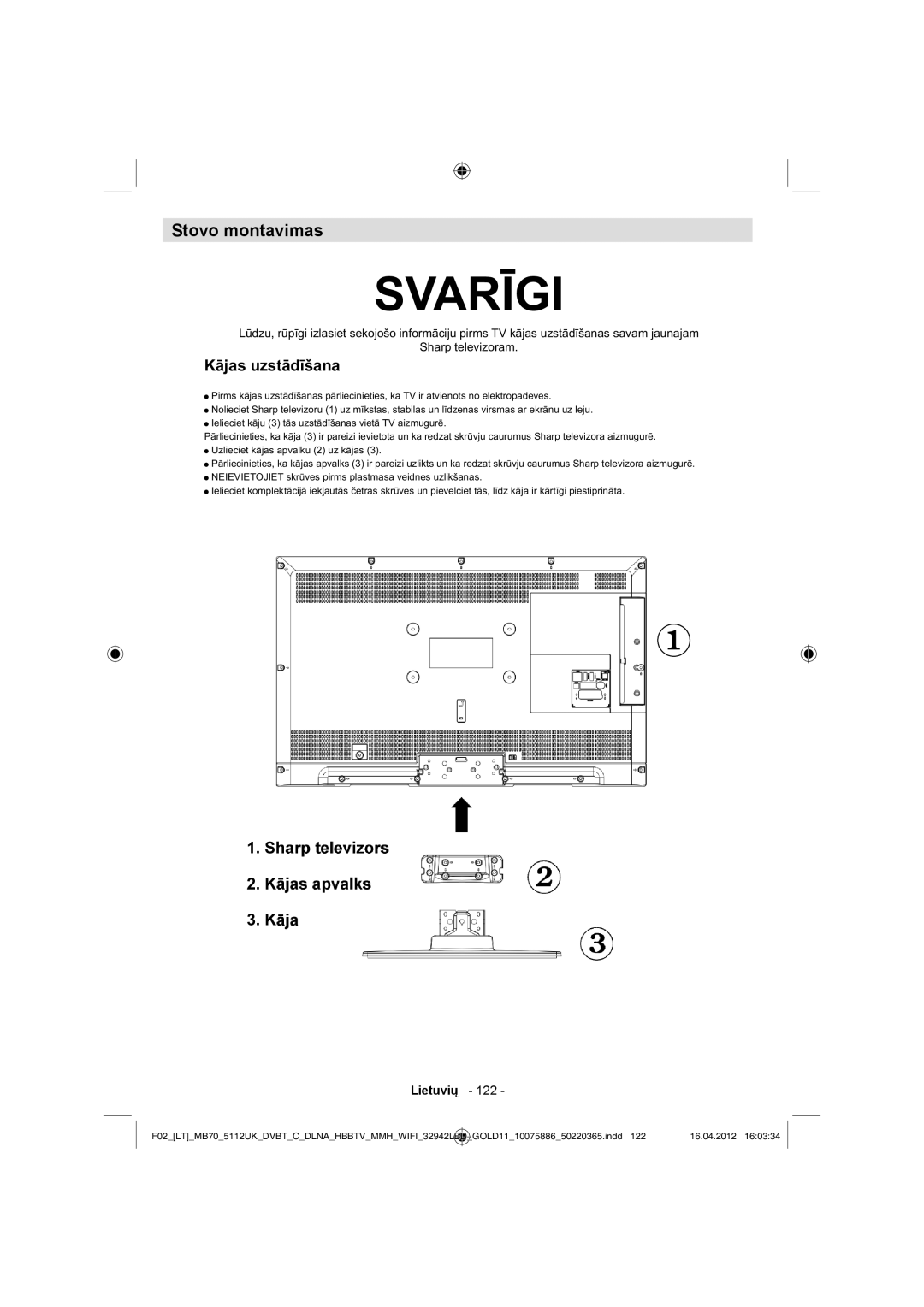 Sharp LC-32LE340E operation manual Svarīgi, Stovo montavimas 