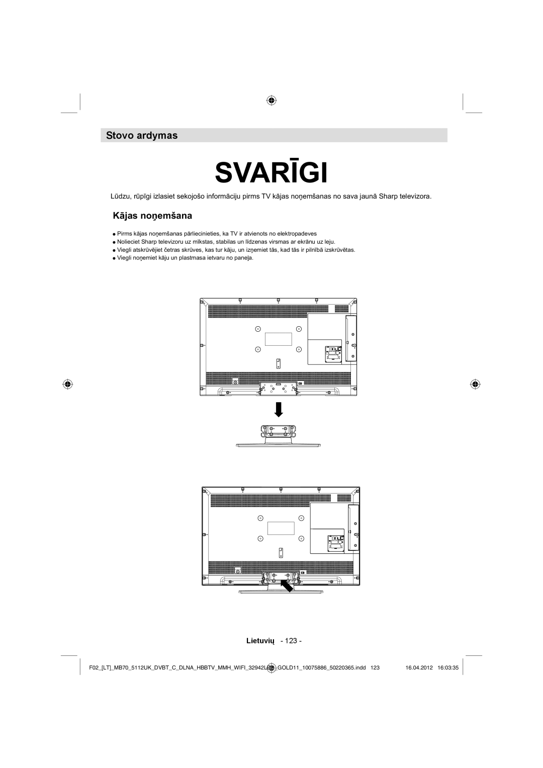 Sharp LC-32LE340E operation manual Svarīgi, Stovo ardymas 