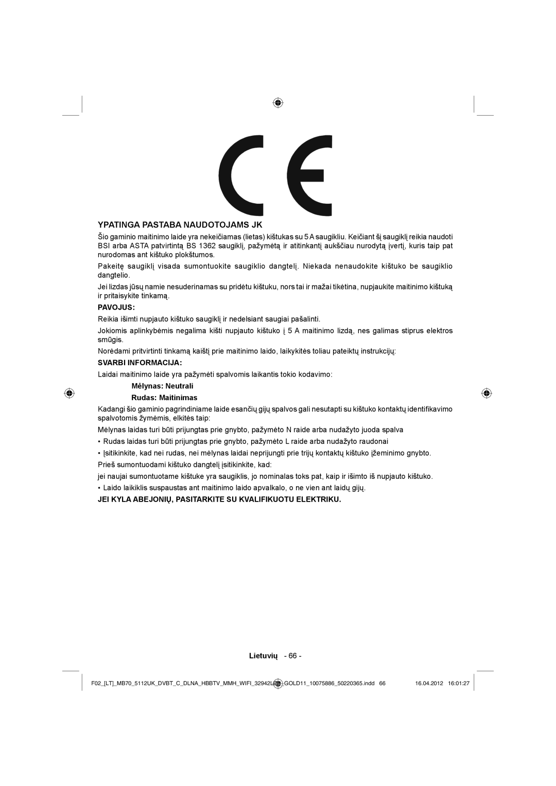 Sharp LC-32LE340E operation manual Ypatinga Pastaba Naudotojams JK, Mėlynas Neutrali Rudas Maitinimas 