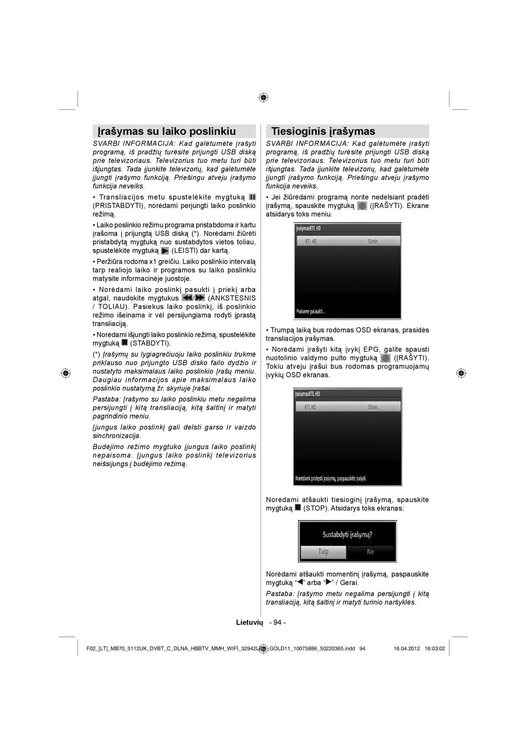 Sharp LC-32LE340E operation manual Įrašymas su laiko poslinkiu, Tiesioginis įrašymas 