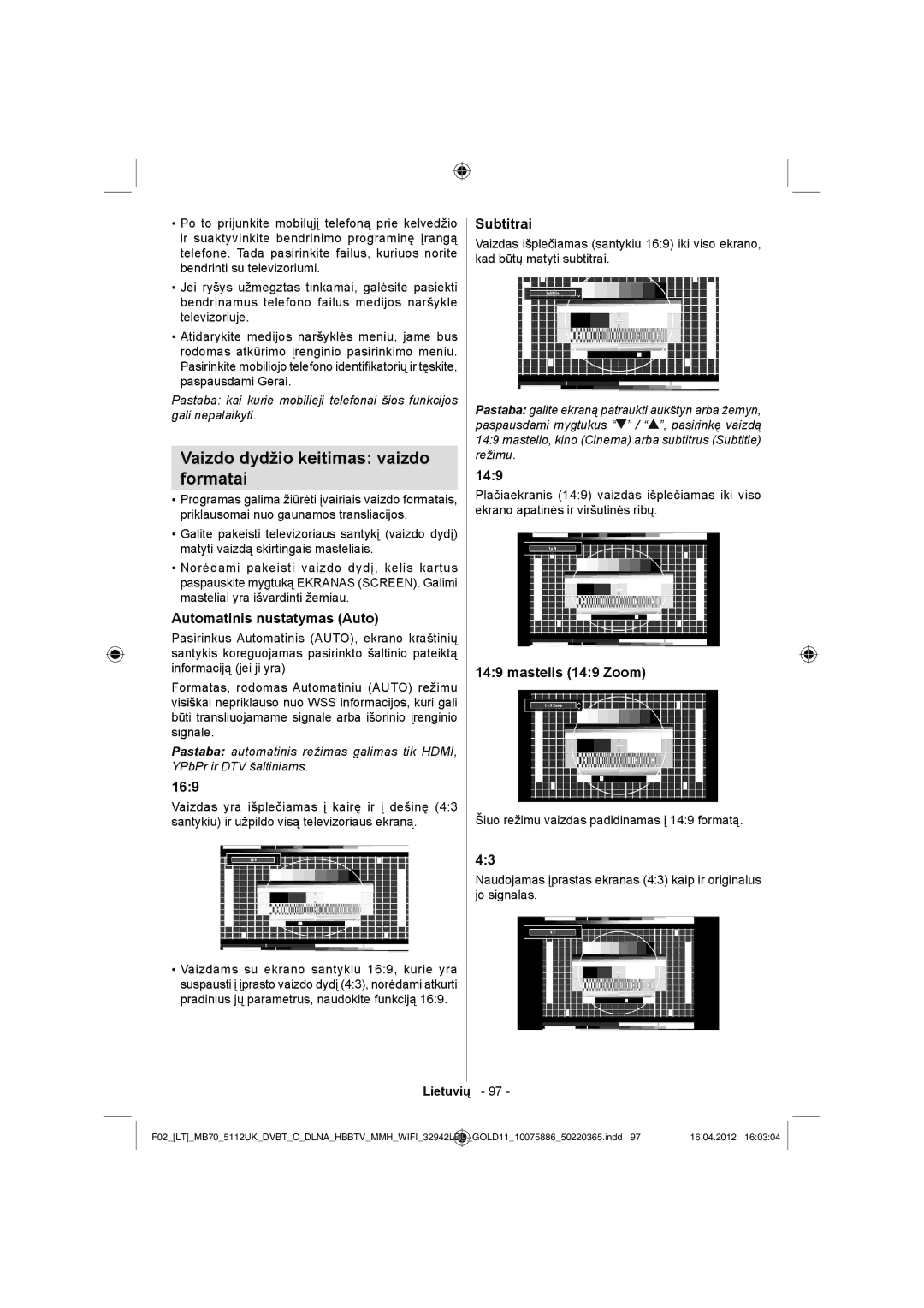 Sharp LC-32LE340E Vaizdo dydžio keitimas vaizdo Formatai, Automatinis nustatymas Auto, Subtitrai, Mastelis 149 Zoom 