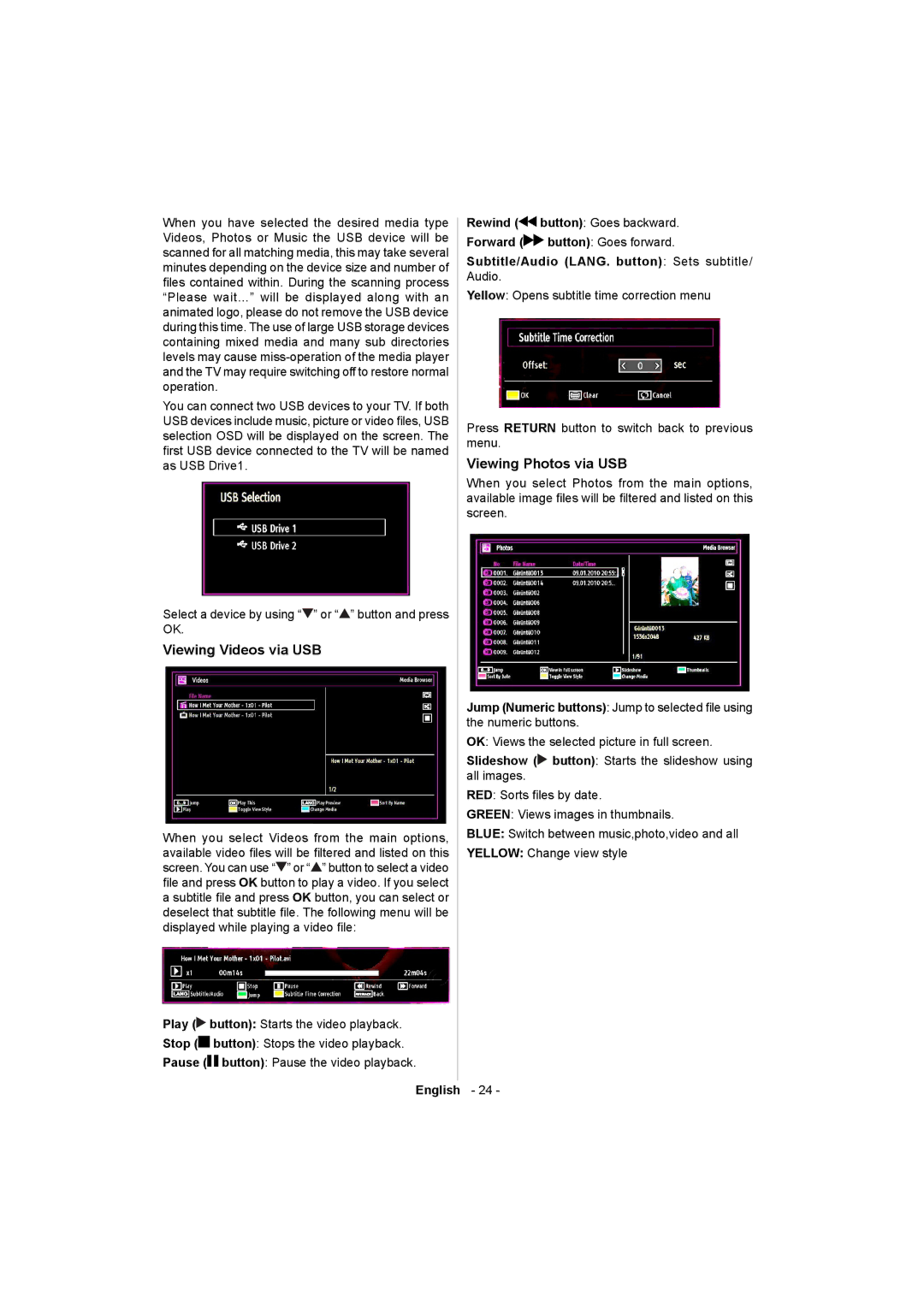 Sharp LC-32LE511E operation manual Viewing Videos via USB, Viewing Photos via USB 