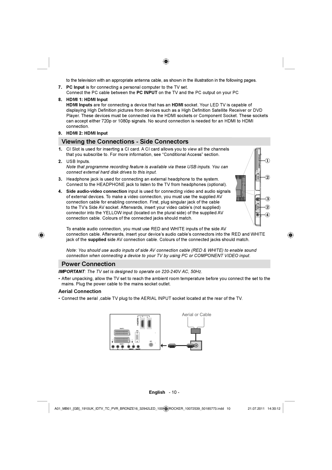 Sharp LC-32LE530E Viewing the Connections Side Connectors, Power Connection, Aerial Connection, Hdmi 1 Hdmi Input 