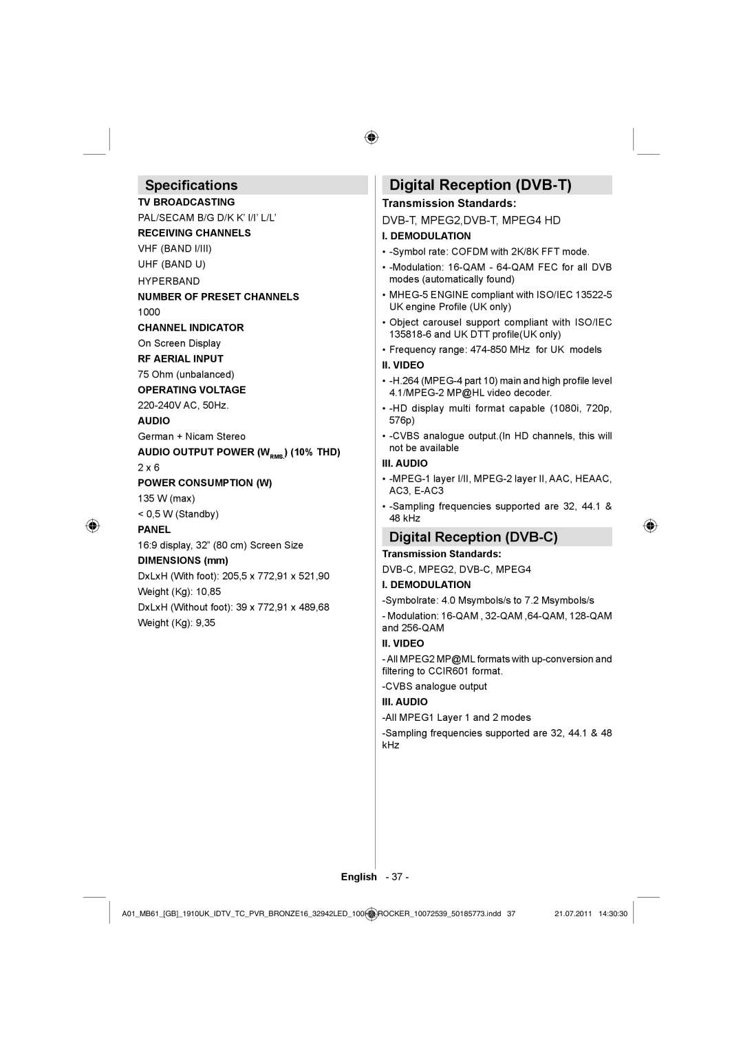 Sharp LC-32LE530E operation manual Digital Reception DVB-T, Speciﬁcations, Digital Reception DVB-C, Transmission Standards 