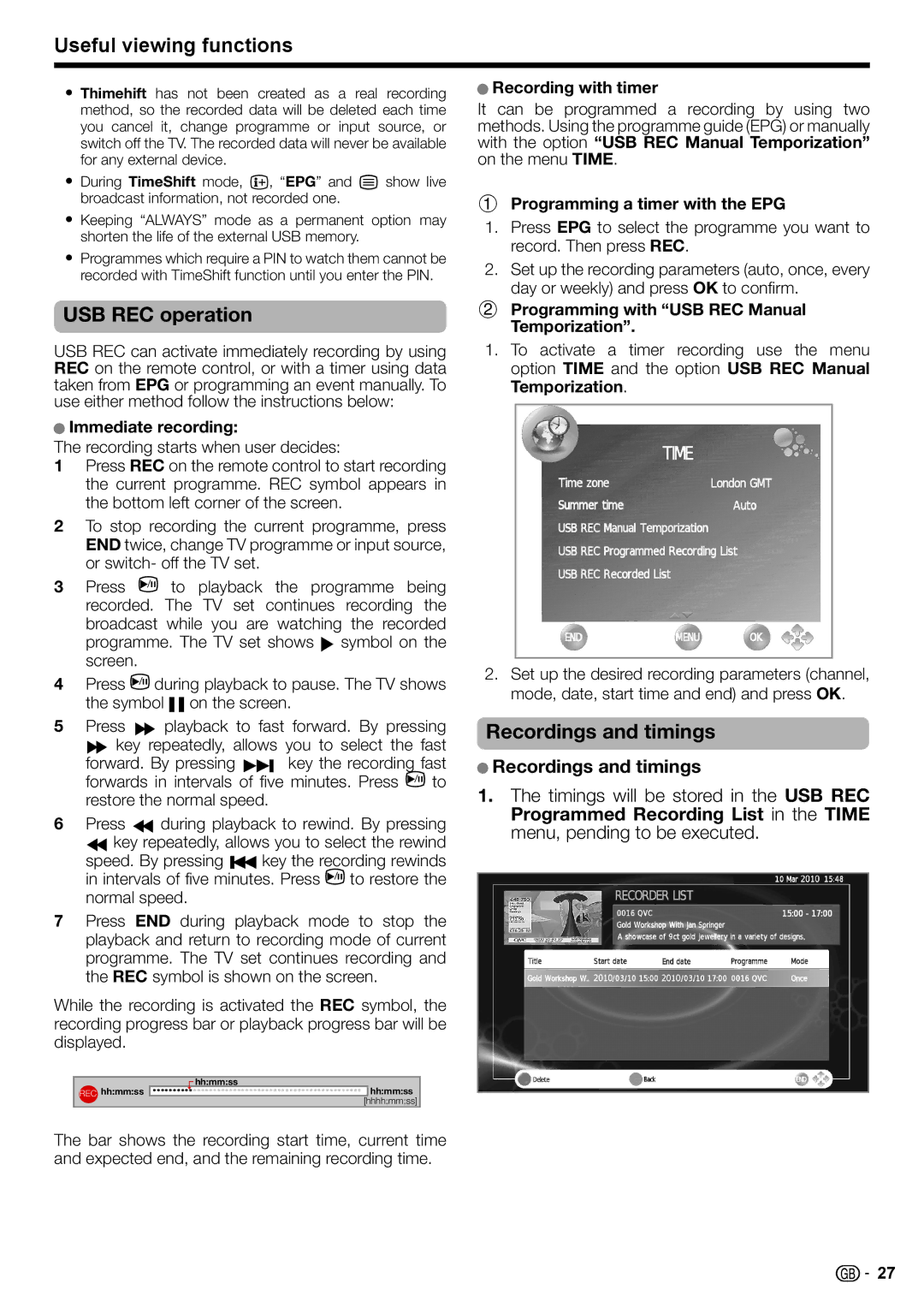 Sharp LC-24LE210E, LC-32LS220E, LC-32LE210E, LC-32LE220E, LC-32LB220E, LC-24LE220E USB REC operation, Recordings and timings 