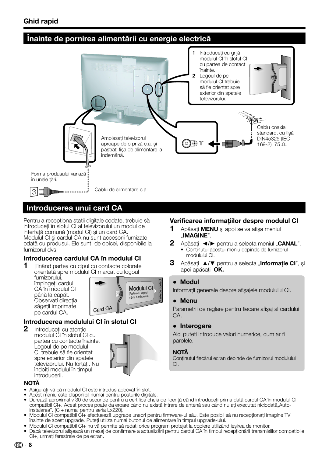 Sharp LC-24LE220E, LC-32LS220E Înainte de pornirea alimentării cu energie electrică, Introducerea unui card CA, Ghid rapid 