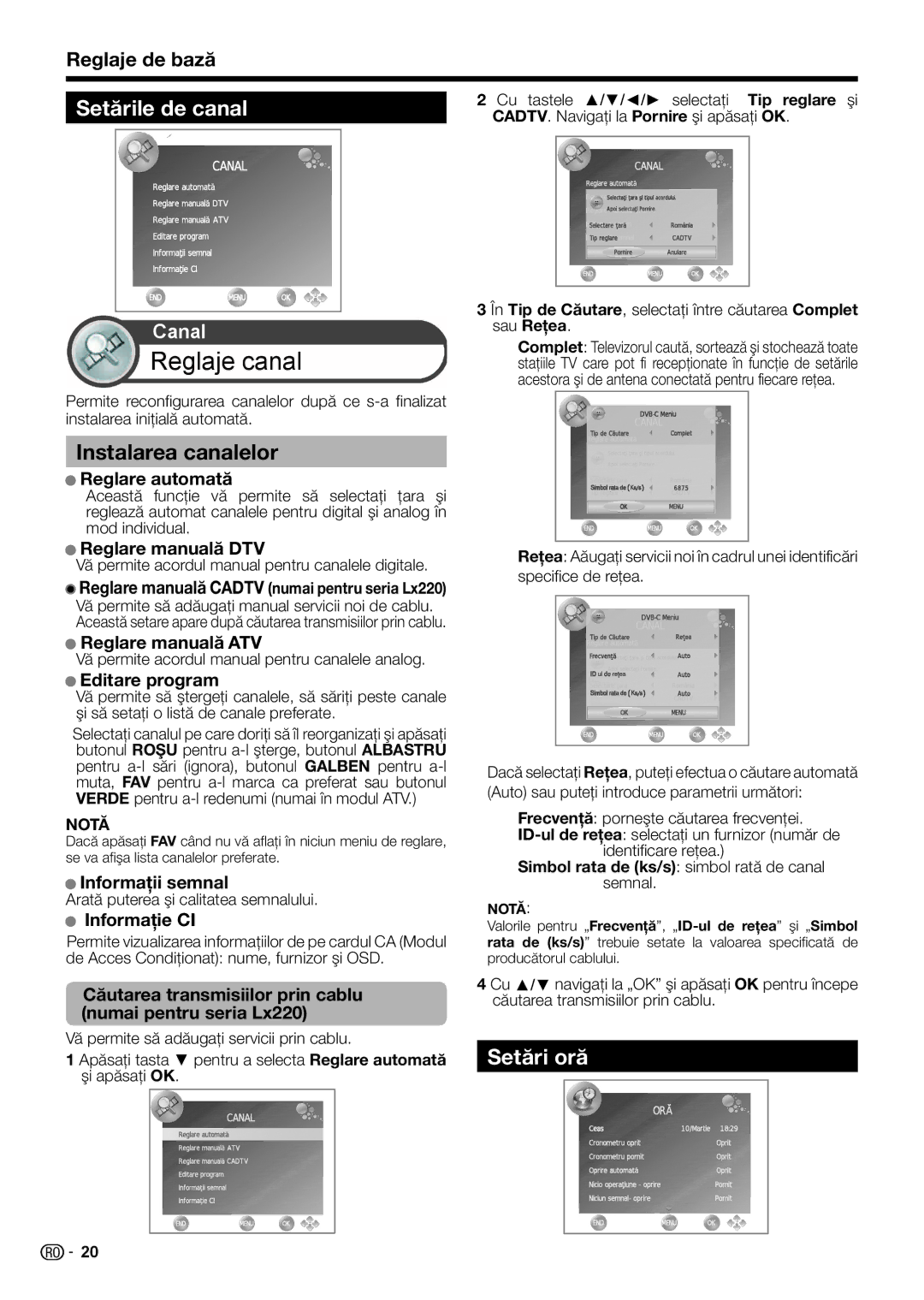 Sharp LC-24LE220E, LC-32LS220E, LC-32LE210E Setările de canal, Instalarea canalelor, Setări oră, Reglaje de bază 