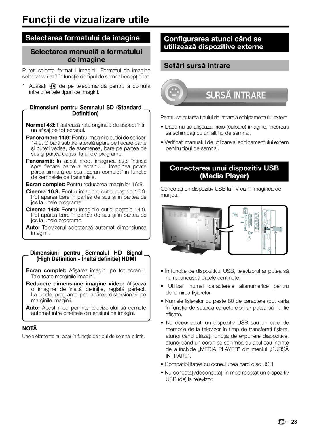 Sharp LC-32LE210E, LC-32LS220E, LC-32LE220E, LC-32LB220E Funcţii de vizualizare utile, Selectarea formatului de imagine 