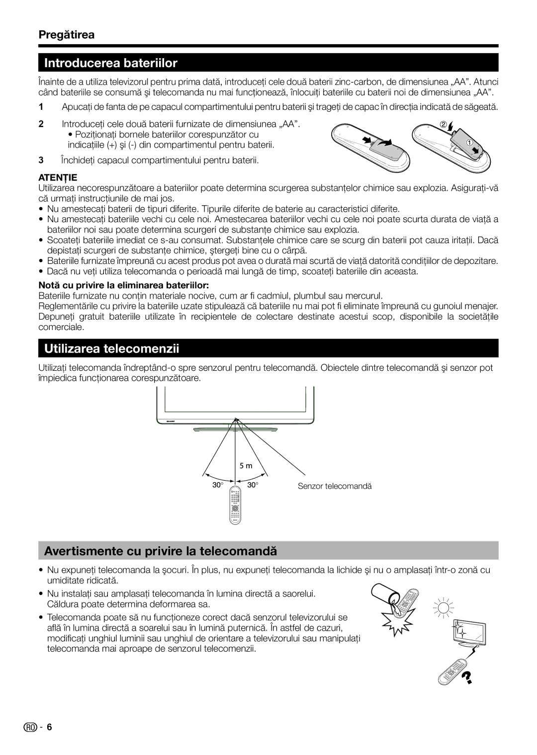 Sharp LC-32LE220E Introducerea bateriilor, Utilizarea telecomenzii, Avertismente cu privire la telecomandă, Pregătirea 