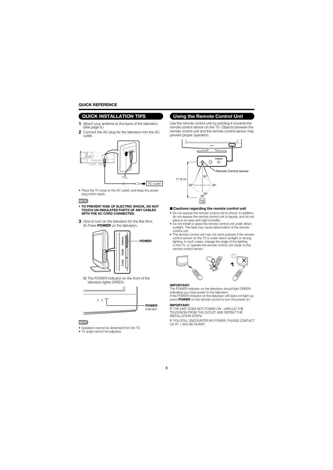 Sharp LC 32SB27U Using the Remote Control Unit, Power indicator on the front of the television lights Green 