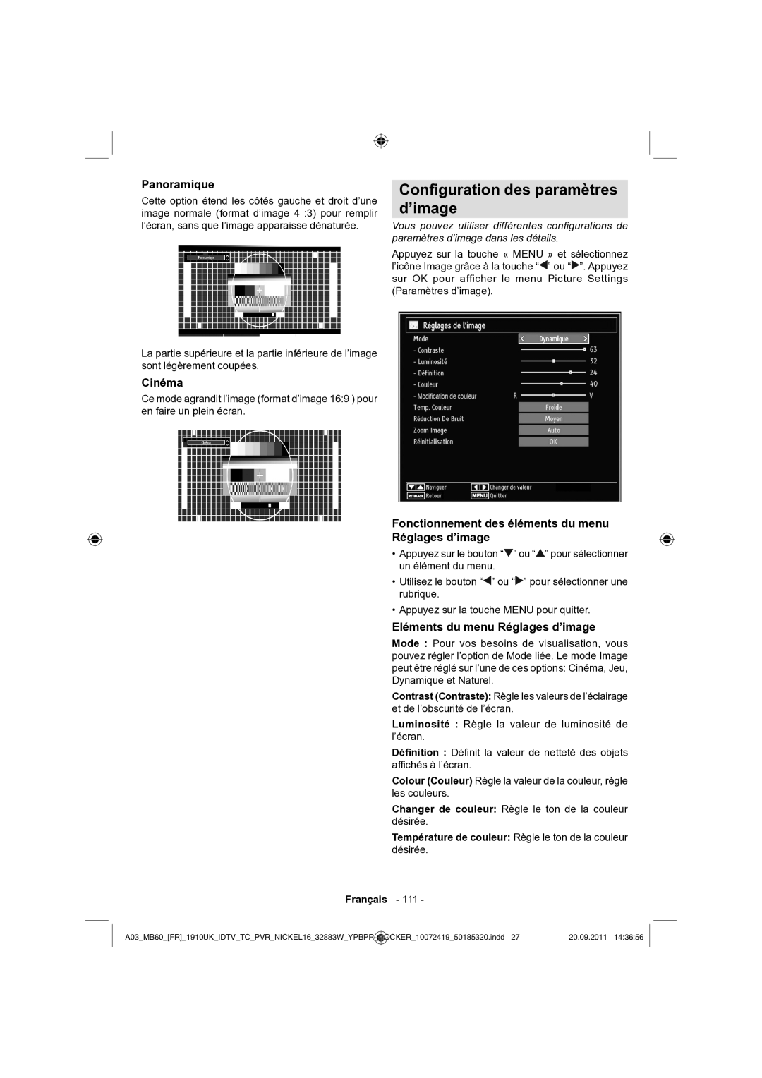 Sharp LC-32SH130E Conﬁguration des paramètres ’image, Panoramique, Cinéma, Eléments du menu Réglages d’image 