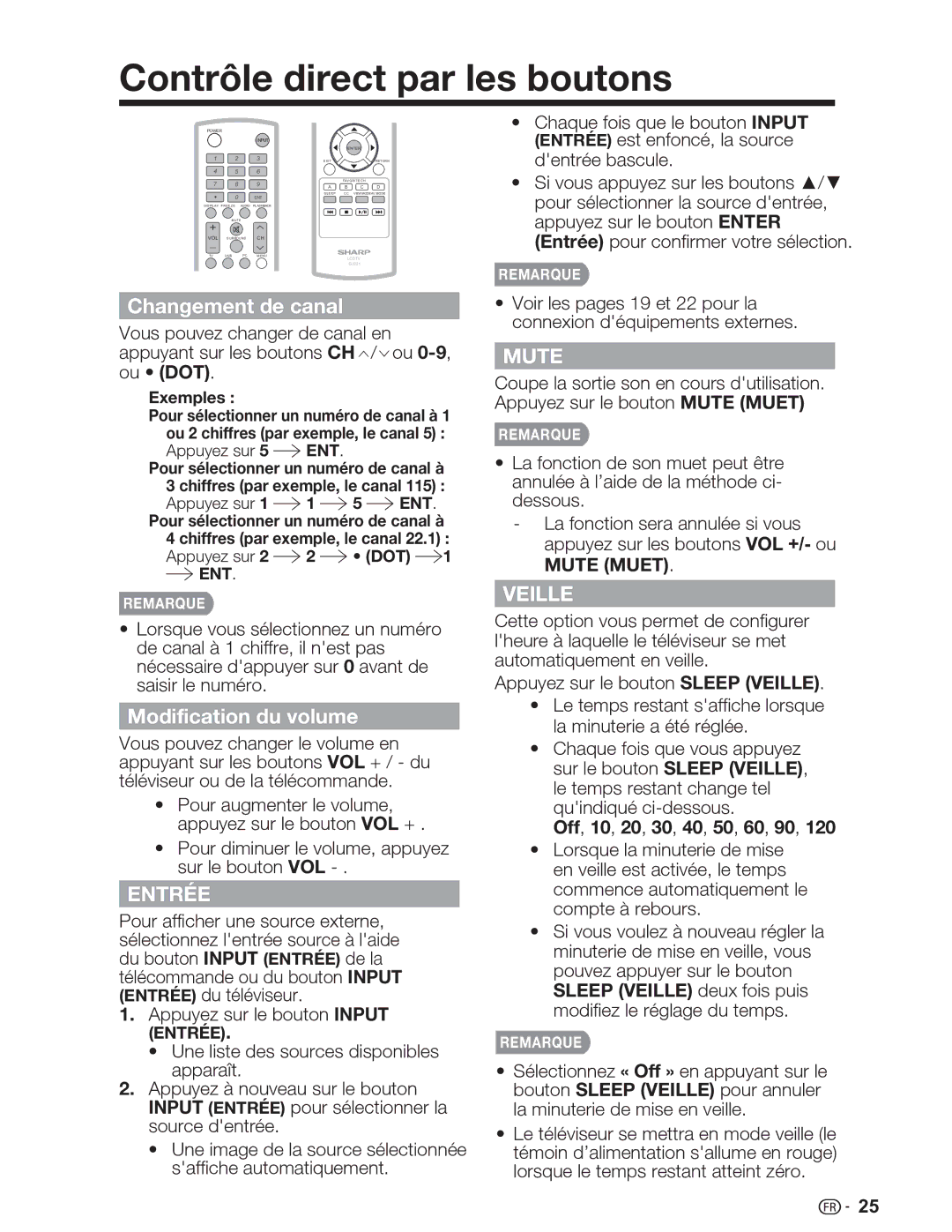 Sharp LC-32SV29U, LC-46SV49U Contrôle direct par les boutons, Changement de canal, Modification du volume, Entrée, Veille 