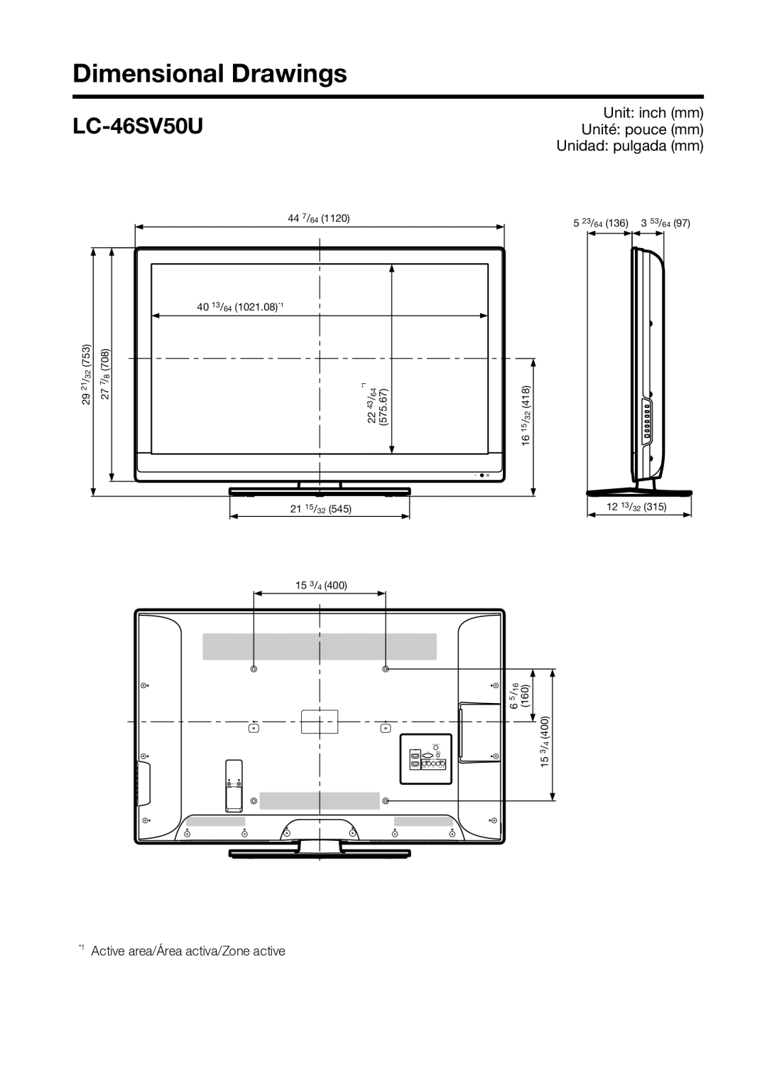 Sharp LC-46SV50U, LC-32SV40U, LC-42SV50U operation manual Dimensional Drawings, Unit inch mm Unité pouce mm Unidad pulgada mm 