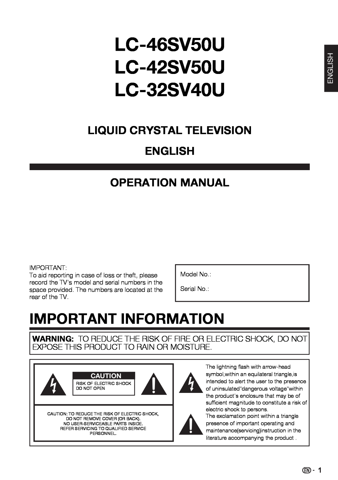 Sharp Liquid Crystal Television English Operation Manual, LC-46SV50U LC-42SV50U LC-32SV40U, Important Information 