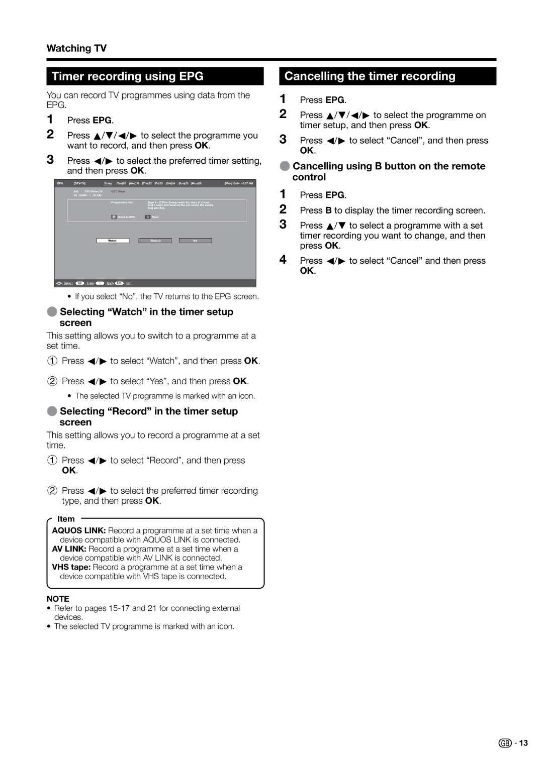 Sharp LC-32B20E Timer recording using EPG, Cancelling the timer recording, ESelecting Watch in the timer setup screen 