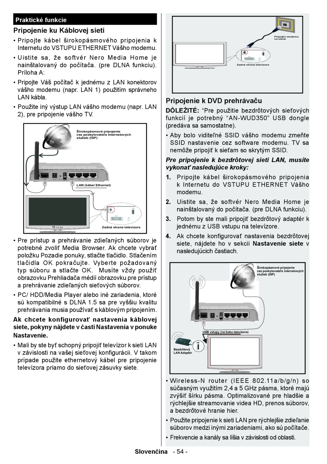Sharp LC-32LE350V-WH, LC-39LE350V-WH, LC-39LE350V-BK manual Pripojenie ku Káblovej sieti, Pripojenie k DVD prehrávaču 