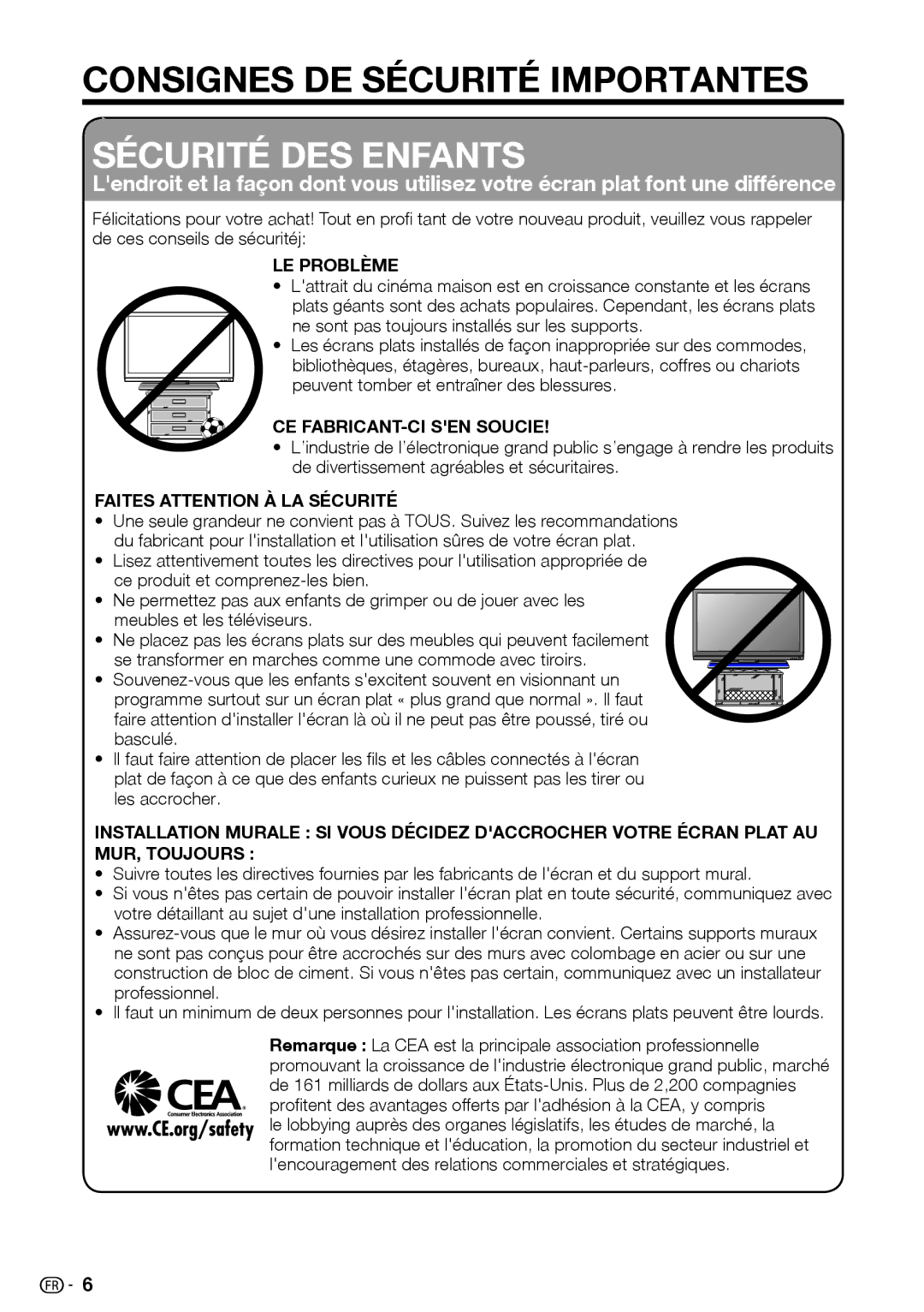 Sharp LC-39LE440U manual LE Problème, Peuvent tomber et entraîner des blessures, CE FABRICANT-CI SEN Soucie 
