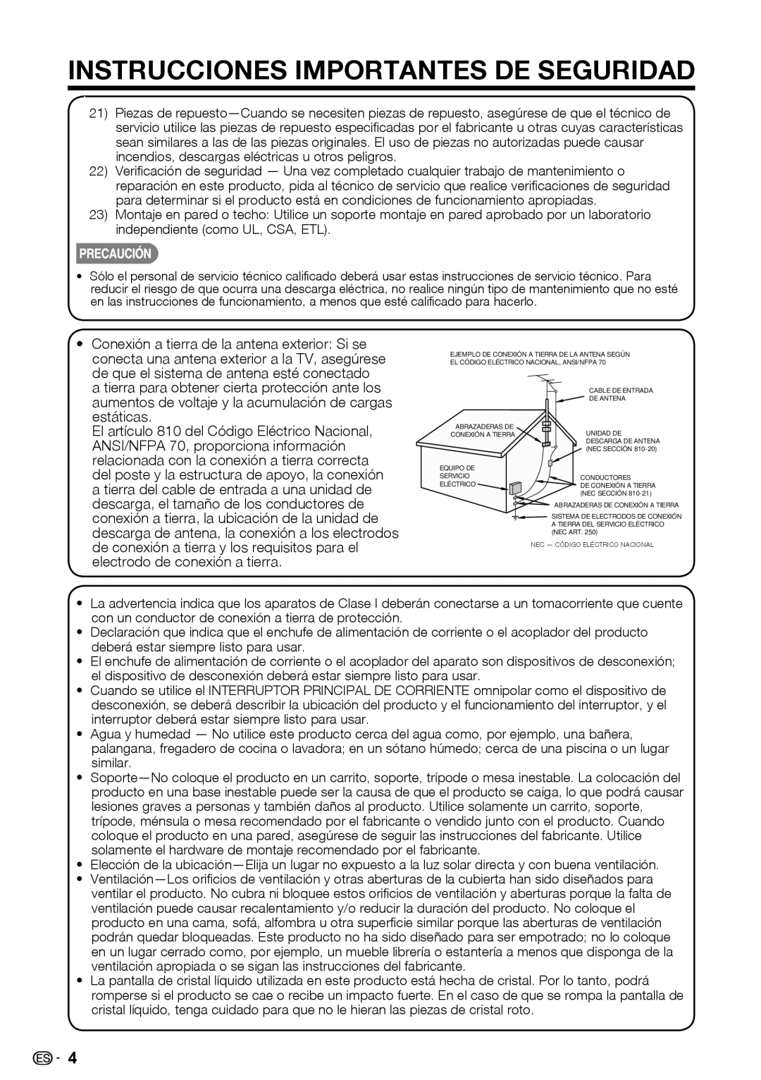 Sharp LC-39LE440U Conexión a tierra de la antena exterior Si se, De que el sistema de antena esté conectado, Estáticas 